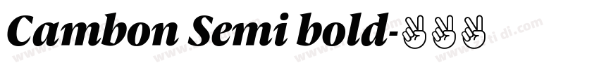Cambon Semi bold字体转换